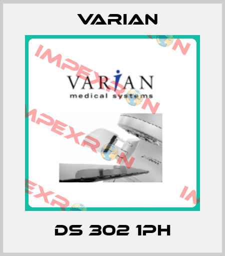 DS 302 1PH Varian