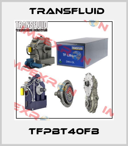 TFPBT40FB Transfluid