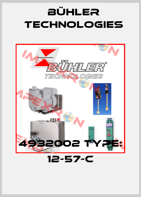 4932002 TYPE: 12-57-C Bühler Technologies