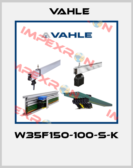 W35F150-100-S-K  Vahle