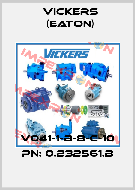 V041-1-B-8-C-10 PN: 0.232561.B Vickers (Eaton)