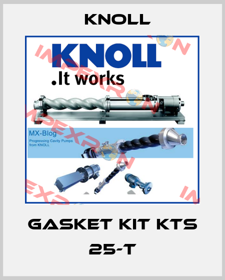 gasket kit KTS 25-T KNOLL