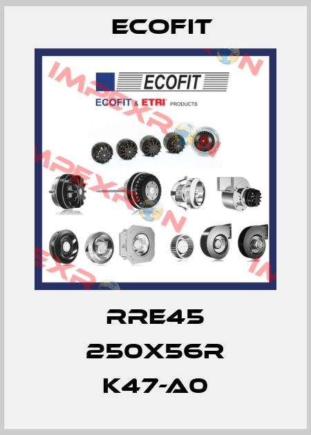 RRE45 250x56R K47-A0 Ecofit