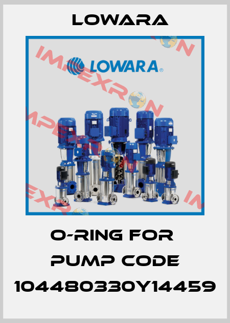 o-ring for  pump Code 104480330Y14459 Lowara