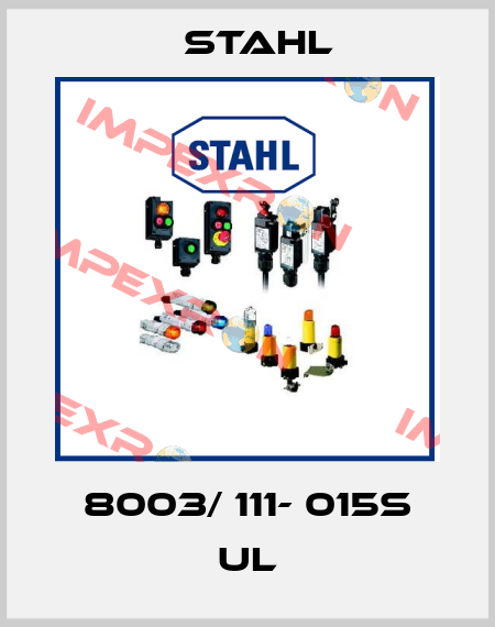 8003/ 111- 015S UL Stahl
