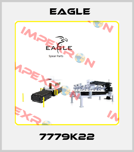 7779K22 EAGLE
