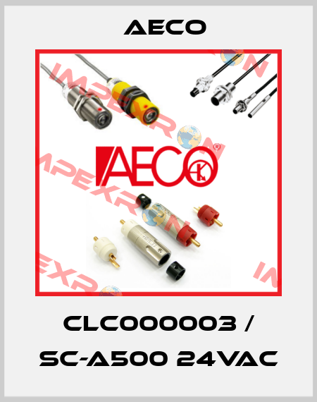 CLC000003 / SC-A500 24Vac Aeco