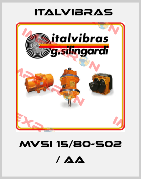 MVSI 15/80-S02 / AA Italvibras