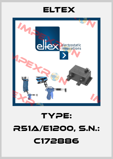Type: R51A/E1200, s.n.: C172886 Eltex