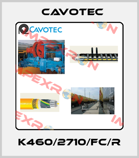 K460/2710/FC/R Cavotec