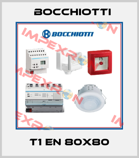 T1 EN 80x80 Bocchiotti