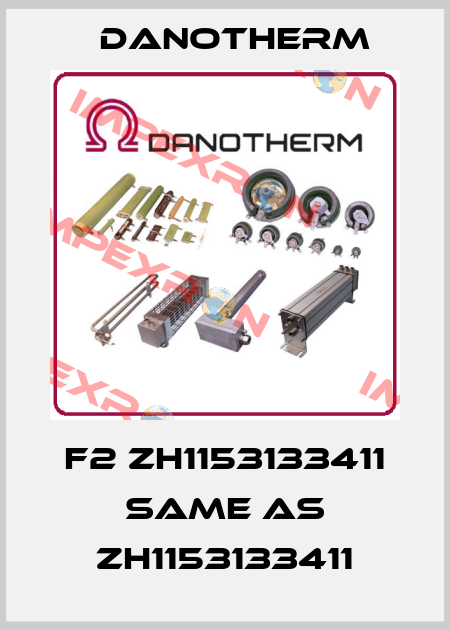 F2 ZH1153133411 same as ZH1153133411 Danotherm