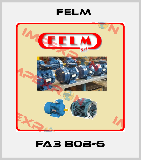 FA3 80B-6 Felm