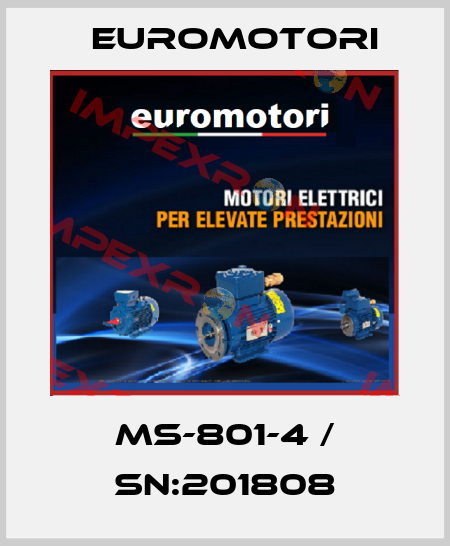 MS-801-4 / SN:201808 Euromotori