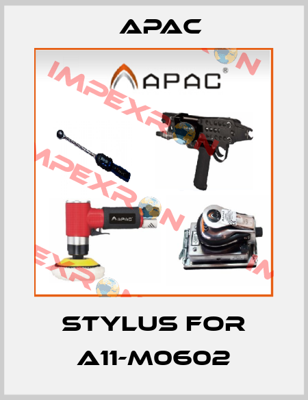 stylus for A11-M0602 Apac