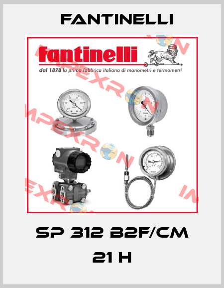 SP 312 B2F/CM 21 H Fantinelli