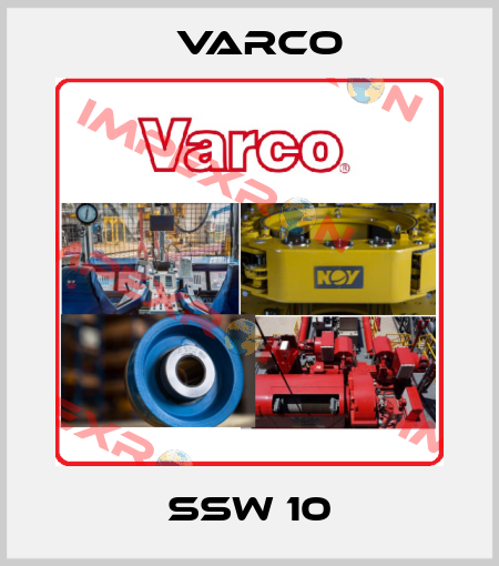 SSW 10 Varco