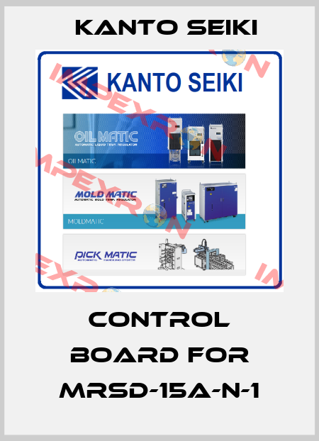 control board for MRSD-15A-N-1 Kanto Seiki