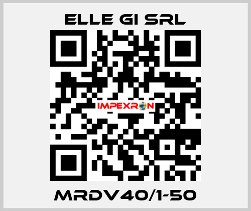 MRDV40/1-50 ELLE GI SRL