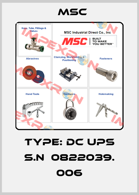 Type: DC UPS S.N  0822039. 006 Msc