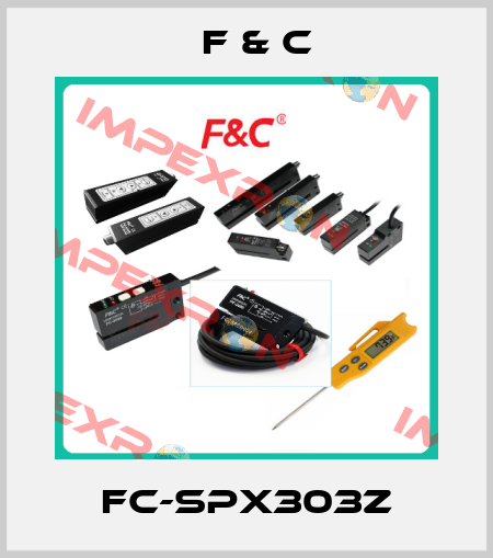 FC-SPX303Z F & C