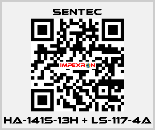 HA-141S-13H + LS-117-4A SENTEC