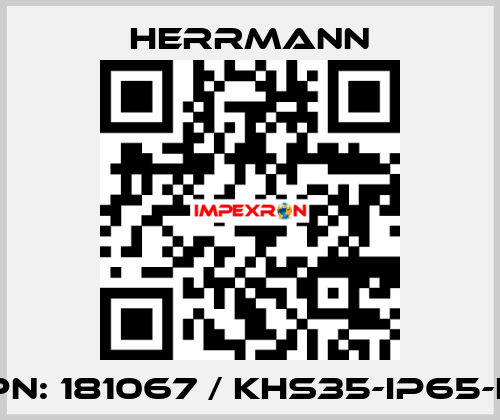 PN: 181067 / KHS35-IP65-L Herrmann