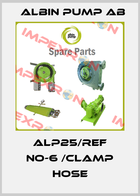 ALP25/Ref No-6 /Clamp Hose Albin Pump AB