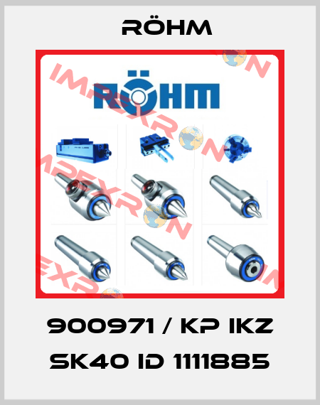 900971 / KP IKZ SK40 ID 1111885 Röhm