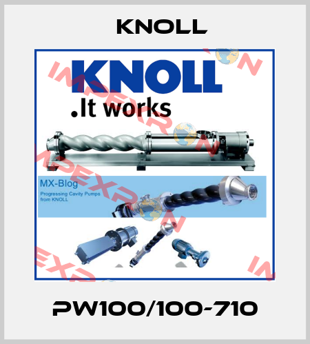 PW100/100-710 KNOLL