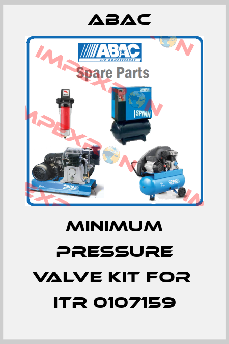 minimum pressure valve kit for  ITR 0107159 ABAC