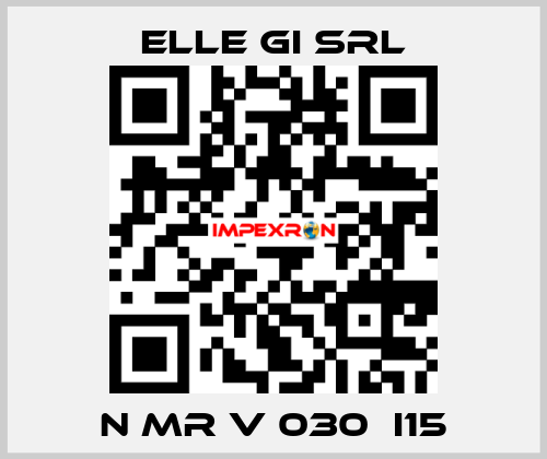 N MR V 030  i15 ELLE GI SRL