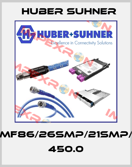 MF86/26SMP/21SMP/ 450.0 Huber Suhner