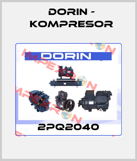 2PQ2040 Dorin - kompresor