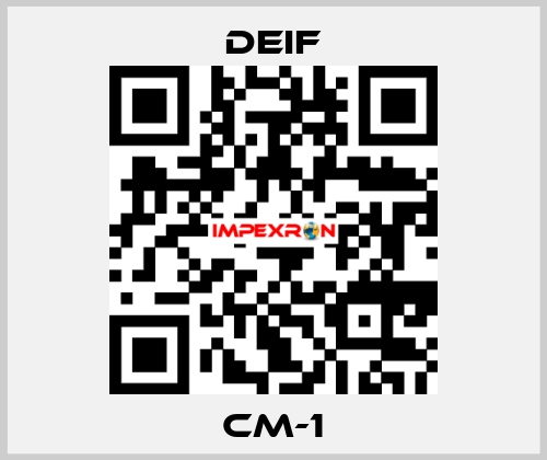 CM-1 Deif