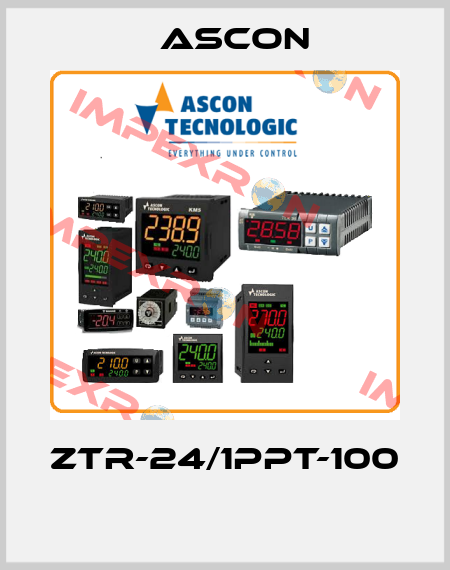 ZTR-24/1PPT-100  Ascon