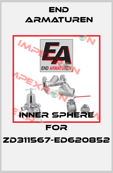 inner sphere for ZD311567-ED620852 End Armaturen