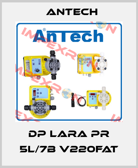 DP LARA PR 5L/7B V220FAT Antech