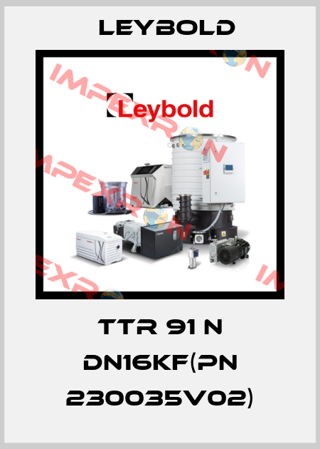 TTR 91 N DN16KF(PN 230035V02) Leybold