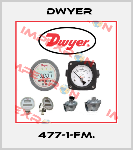477-1-FM. Dwyer