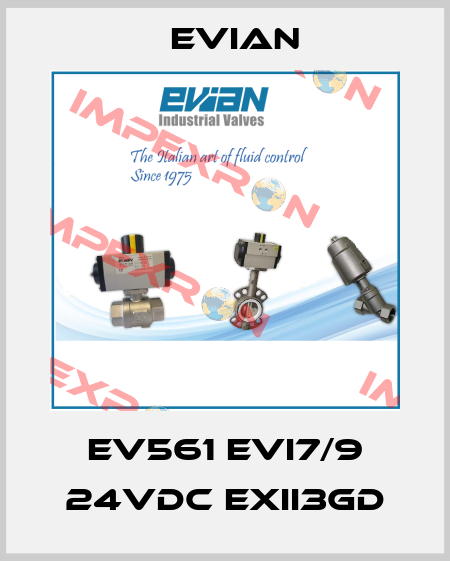 EV561 EVI7/9 24VDC EXII3GD Evian