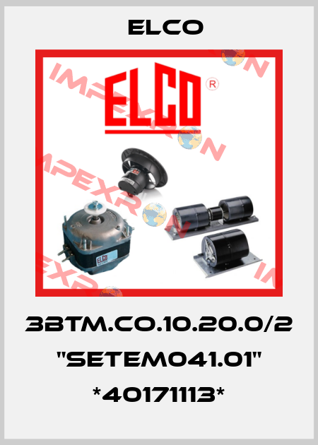 3BTM.CO.10.20.0/2 "SETEM041.01" *40171113* Elco