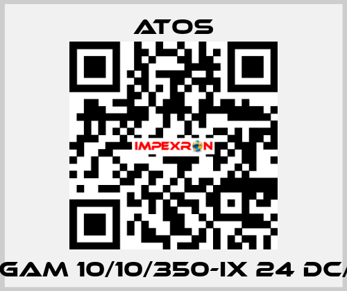 AGAM 10/10/350-IX 24 DC/B Atos