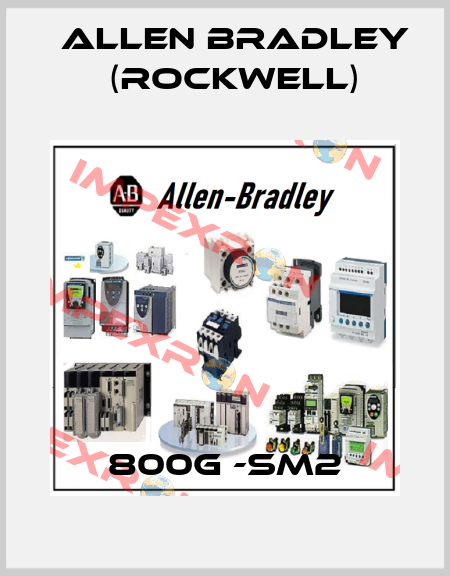 800G -SM2 Allen Bradley (Rockwell)