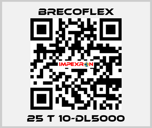 25 T 10-DL5000 Brecoflex