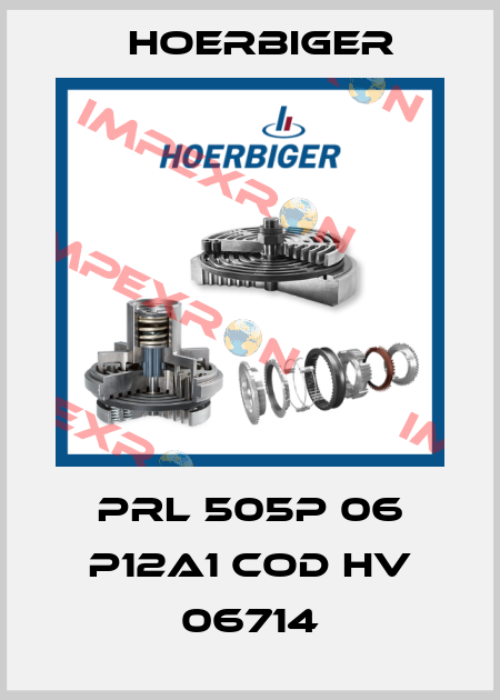 PRL 505P 06 P12A1 COD HV 06714 Hoerbiger