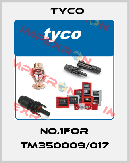 No.1for TM350009/017 TYCO