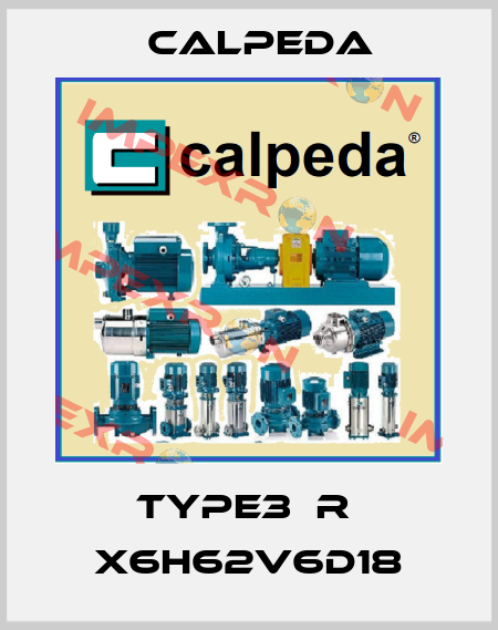 Type3  R  X6H62V6D18 Calpeda