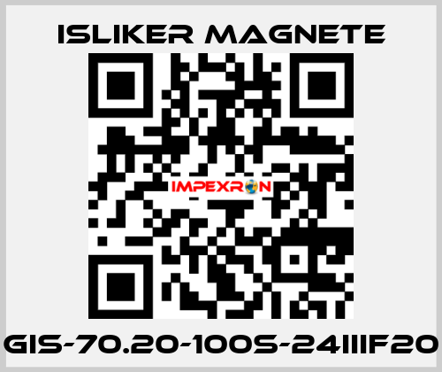 GIS-70.20-100S-24IIIF20 ISLIKER MAGNETE