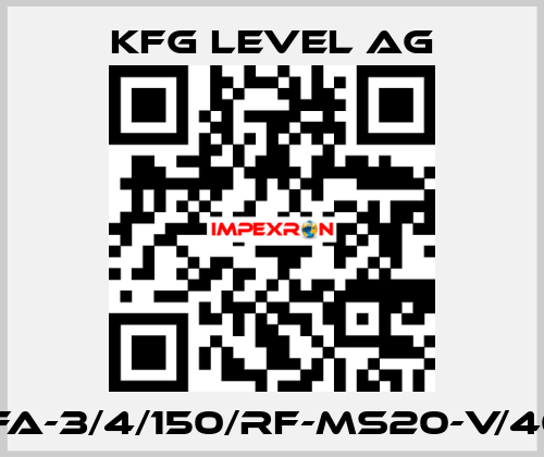 BNA-FA-3/4/150/RF-MS20-V/40/2.0- KFG Level AG